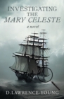 Investigating the Mary Celeste - Book