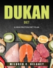 Dukan Diet : A High Protein Diet Plan - Book