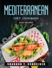 Mediterranean Diet Cookbook : Easy recipes - Book