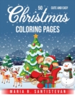 50 Cute and Easy Christmas Coloring Pages - Book