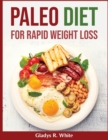Paleo Diet For Rapid Weight Loss - Book