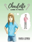Charlotte : Learns to Forgive - Book