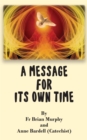 A Message for Its Own Time - eBook