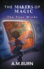The Makers of Magic - The Four Winds - eBook