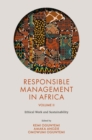 Responsible Management in Africa, Volume 2 : Ethical Work and Sustainability - eBook