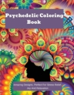 Psychedelic Coloring Book - Book