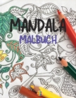 Mandala Malbuch : Malbuch fur Erwachsene Stressabbauende Mandala-Desings - Book