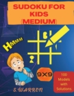 Sudoku For Kids : Sudoku Puzzles For Kids Medium Levels - Book