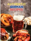 Authentic German Recipes - Book