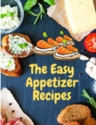 Appetizer Recipes : Save Your Cooking Moments - Book