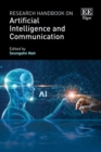 Research Handbook on Artificial Intelligence and Communication - eBook
