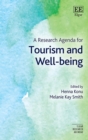 Research Agenda for Tourism and Wellbeing - eBook