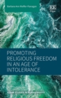 Promoting Religious Freedom in an Age of Intolerance - eBook