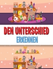 Den Unterschied Erkennen : Finde die Unterschiede Buch fur Kinder, ein lustiges Suchen und Finden Buch fur Kinder - Book