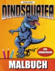 Dinosaurier Malbuch : Dino Welt Farbung Designs, Dinosaurier-Malbuch fur Entspannung und Stressabbau - Book