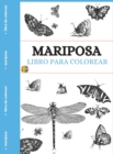 Libro Para Colorear Mariposa : Paginas para colorear de mariposas unicas - Book