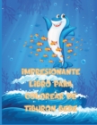 Impresionante Libro Para Colorear De Tiburon Bebe : Gran regalo para ninos y ninas, de 2 a 12 anos - Book
