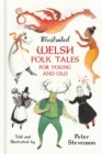 Illustrated Welsh Folk Tales for Young and Old - Book