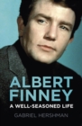 Albert Finney : A Well-Seasoned Life - Book