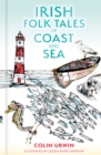 Irish Folk Tales of Coast and Sea - Book