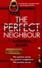 THE PERFECT NEIGHBOUR an absolutely unputdownable psychological thriller - Book