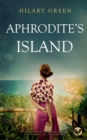 APHRODITE'S ISLAND a captivating and emotional historical fiction novel - Book