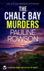 THE CHALE BAY MURDERS a gripping crime thriller full of twists - Book