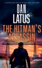 THE HITMAN'S ASSASSIN a gripping crime thriller you won't want to put down - Book