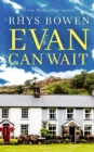 EVAN CAN WAIT a cozy Welsh village mystery - Book