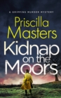KIDNAP ON THE MOORS a gripping murder mystery - Book