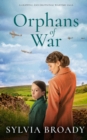 ORPHANS OF WAR a gripping and emotional wartime saga - Book
