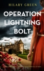 OPERATION LIGHTNING BOLT an absolutely gripping historical murder mystery full of twists - Book