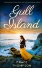 GULL ISLAND a heartwarming historical family saga filled with love and hardship - Book