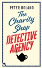 THE CHARITY SHOP DETECTIVE AGENCY an absolutely gripping cozy mystery filled with twists and turns - Book