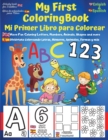 My First English-Spanish Coloring Book for Toddlers - Mi Primer Libro para Colorear Espa?ol-Ingles : Learn Letters ABC, Numbers, Colors, Shapes & Animals (Fun Toddler & Kids Coloring Books) - Bilingua - Book