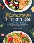 Bariatrische Luftfritteuse Kochbuch 2022 : Muhelose Und Koestliche, Fur Diabetiker Geeignete Rezepte Fur Ihre Heissluftfritteuse. - Book