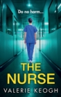 The Nurse : THE NUMBER ONE BESTSELLER - Book