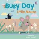 Busy Day with Little Mouse - eBook