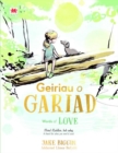 Geiriau o Gariad / Words of Love - Book