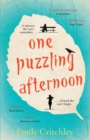 One Puzzling Afternoon : The most compelling, heartbreaking debut mystery - Book
