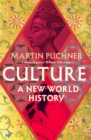 Culture : The surprising connections and influences between civilisations. ‘Genius' - William Dalrymple - Book