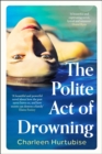 The Polite Act of Drowning - Book