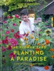 Planting a Paradise : A year of pots and pollinators - eBook