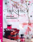 Inkspired : Creating Calligraphy - Book
