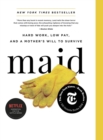 Maid : Hard Work, Low Pay, and a Mother's Will to Survive by Stephanie Land (Author) and Barbara Ehrenreich (Foreword) notebook hardcover with 8.5 x 11 in 100 pages - Book
