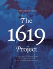 The 1619 Project : A New Origin Story - Book