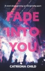 Fade into You - Book
