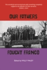 Our Fathers Fought Franco - Book