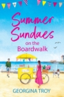 Summer Sundaes at Golden Sands Bay : The start of a wonderful, feel-good, romantic series from Georgina Troy - Book