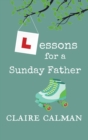 Lessons For A Sunday Father - Book